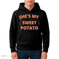 She's My Sweet Potato Yes I Yam Kids Hoodie thumb 4