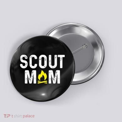 Scouting Mom Scout Mother Scouts Button