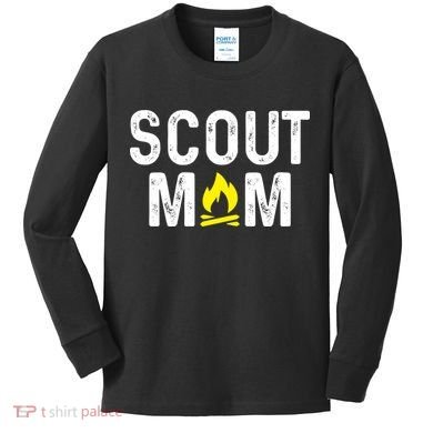 Scouting Mom Scout Mother Scouts Kids Long Sleeve Shirt