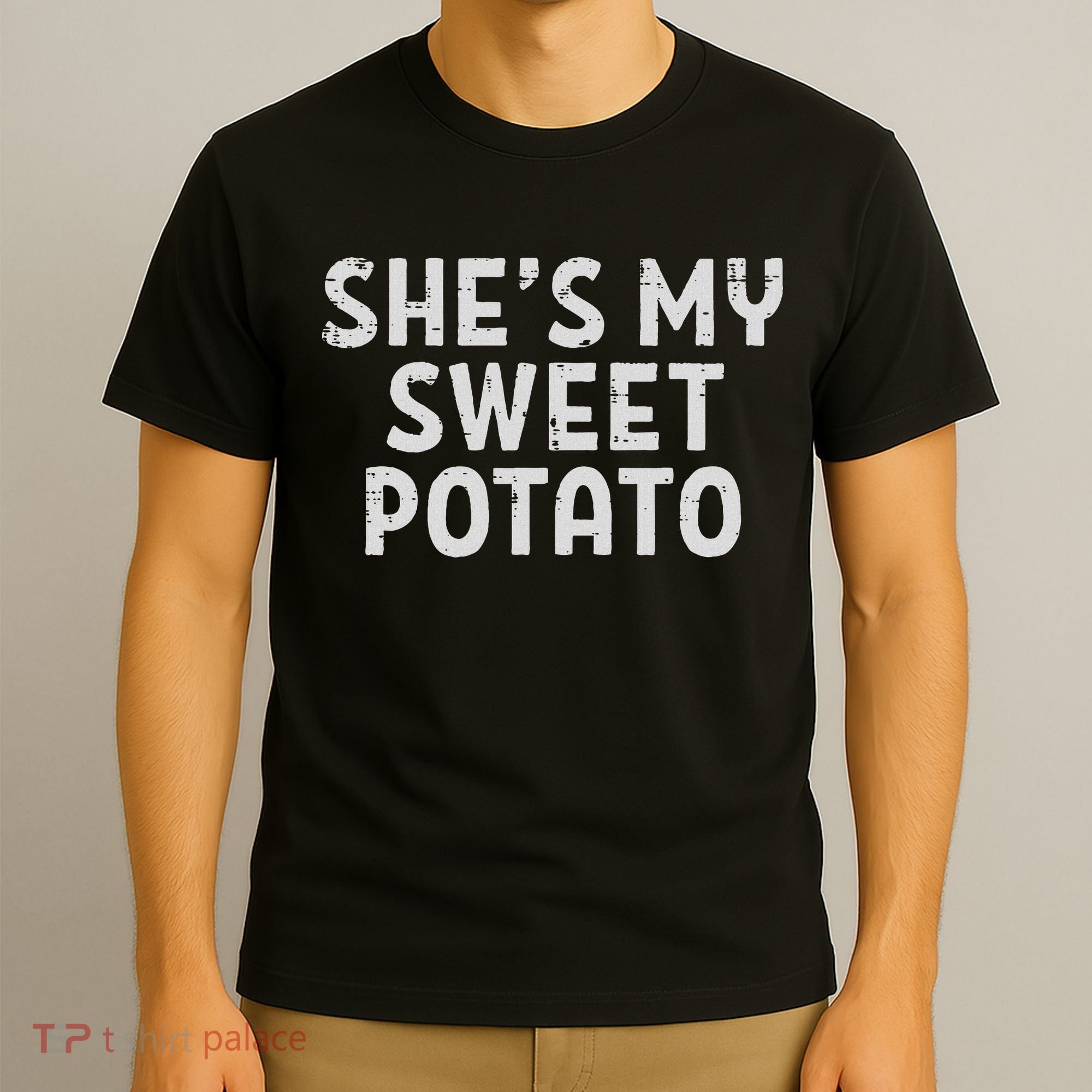 Shes My Sweet Potato Matching Couples Thanksgiving Set T-Shirt