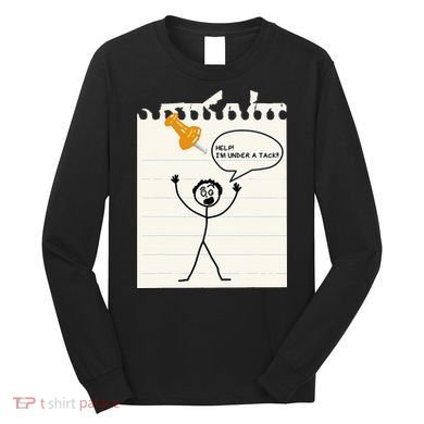 Stick Man Silly Stuff Black Short Sleeve Stick Figure Under A Tack Long Sleeve Shirt