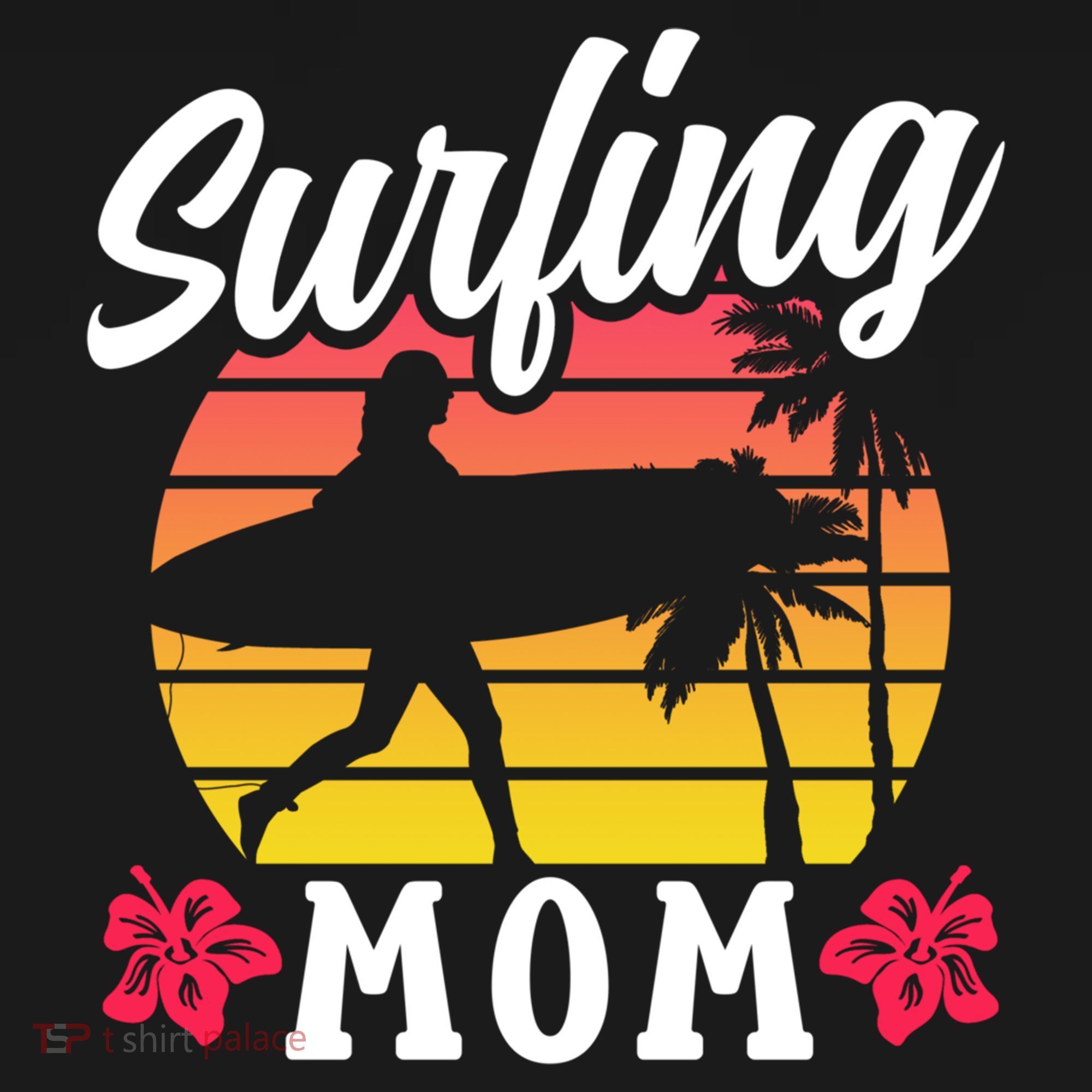 Surfing Mom Sayings Surfboard Surfer Surf Mother Mommy Mama Gift Doggie Tank