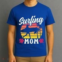 Surfing Mom Sayings Surfboard Surfer Surf Mother Mommy Mama Gift T-Shirt thumb 3