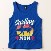 Surfing Mom Sayings Surfboard Surfer Surf Mother Mommy Mama Gift Tank Top thumb 2