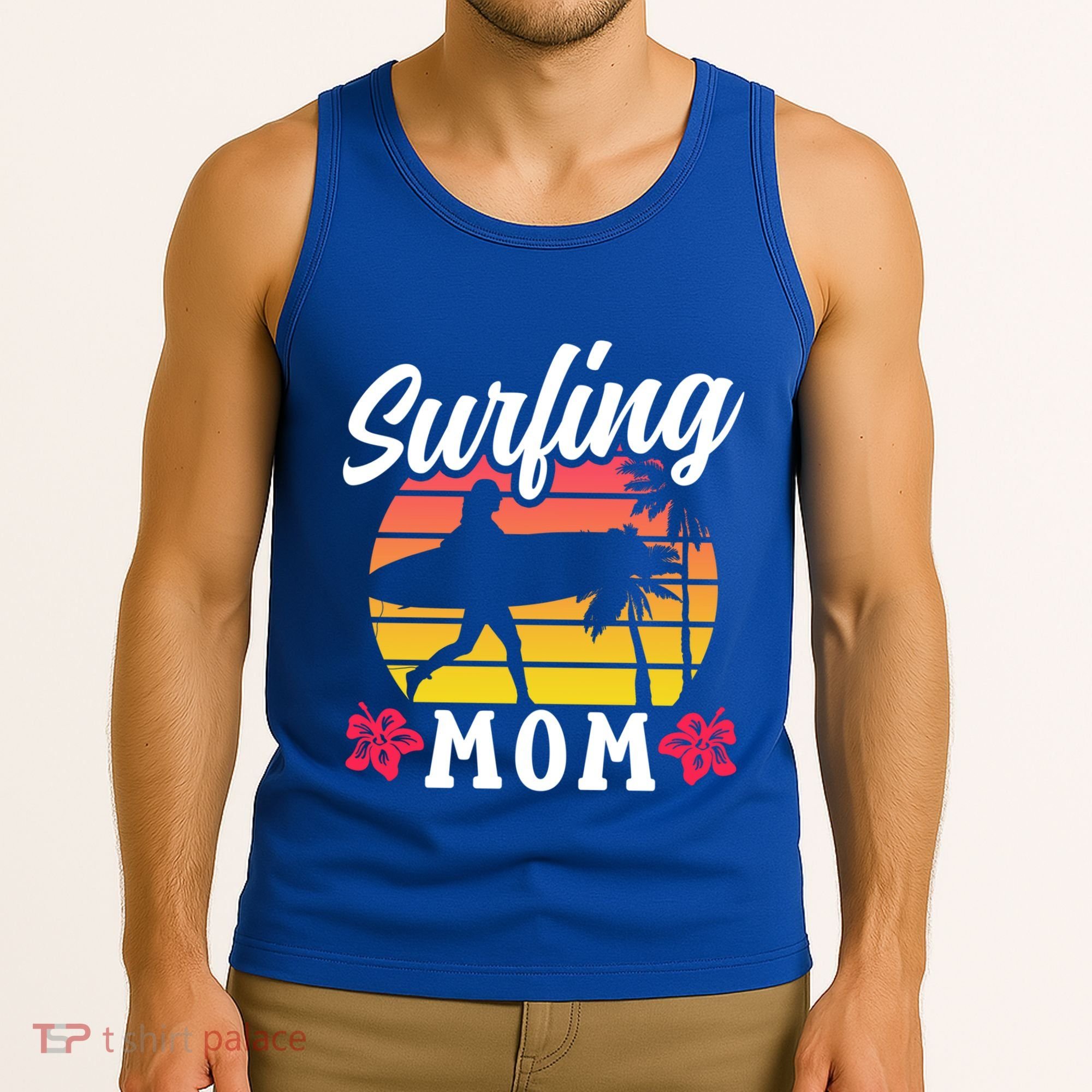 Surfing Mom Sayings Surfboard Surfer Surf Mother Mommy Mama Gift Tank Top