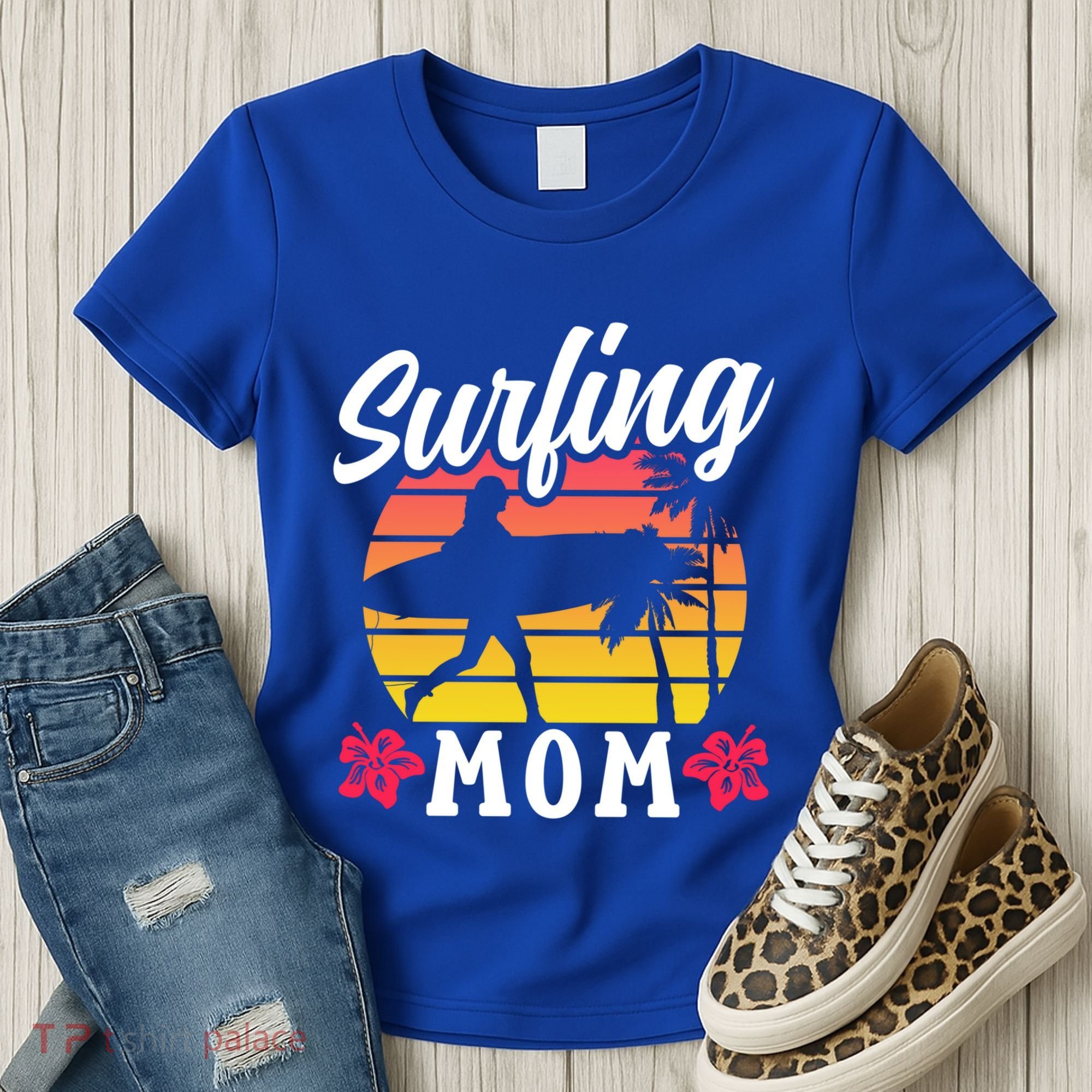 Surfing Mom Sayings Surfboard Surfer Surf Mother Mommy Mama Gift Women's T-Shirt
