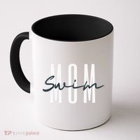 Swim Mom Swim Mama Swim Team Swimmers Mother Coffee Mug thumb 0