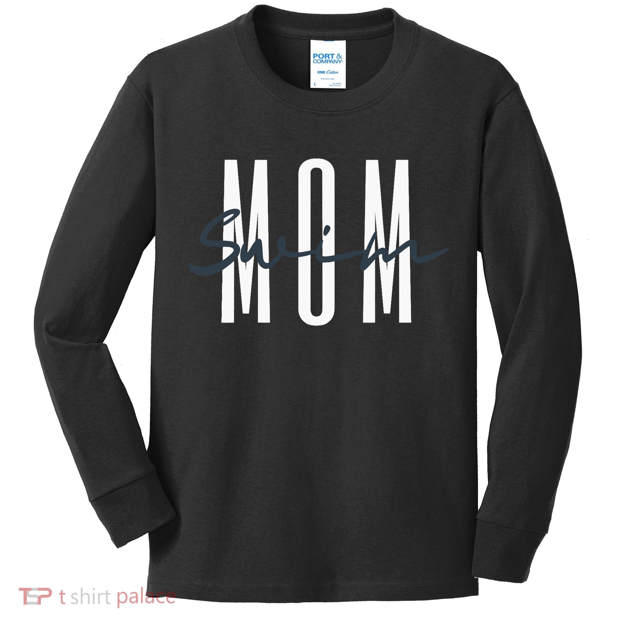 Swim Mom Swim Mama Swim Team Swimmers Mother Kids Long Sleeve Shirt