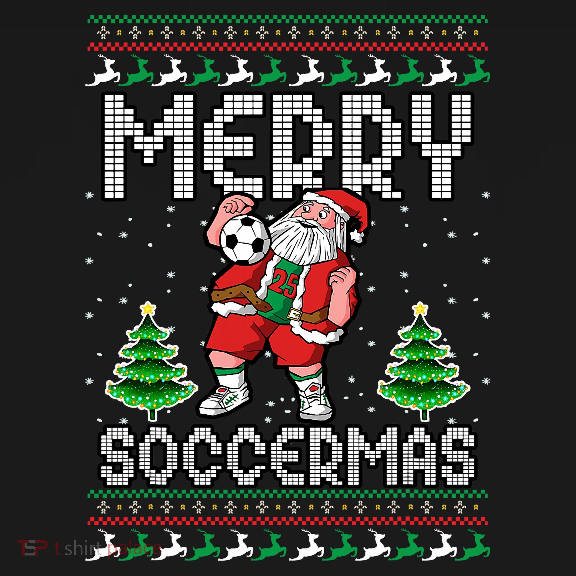 Soccer Merry Soccermas Ugly Christmas Sweater Santa Claus T-Shirt
