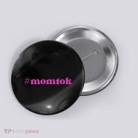 Slomw Momtok Button thumb 0