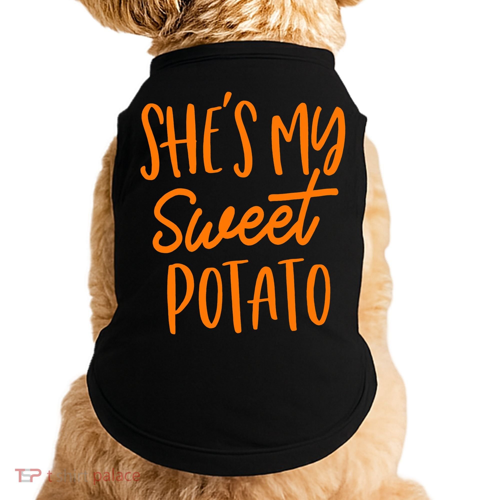 She's My Sweet Potato I Yam Set Couples Thanksgiving Funny Doggie Tank