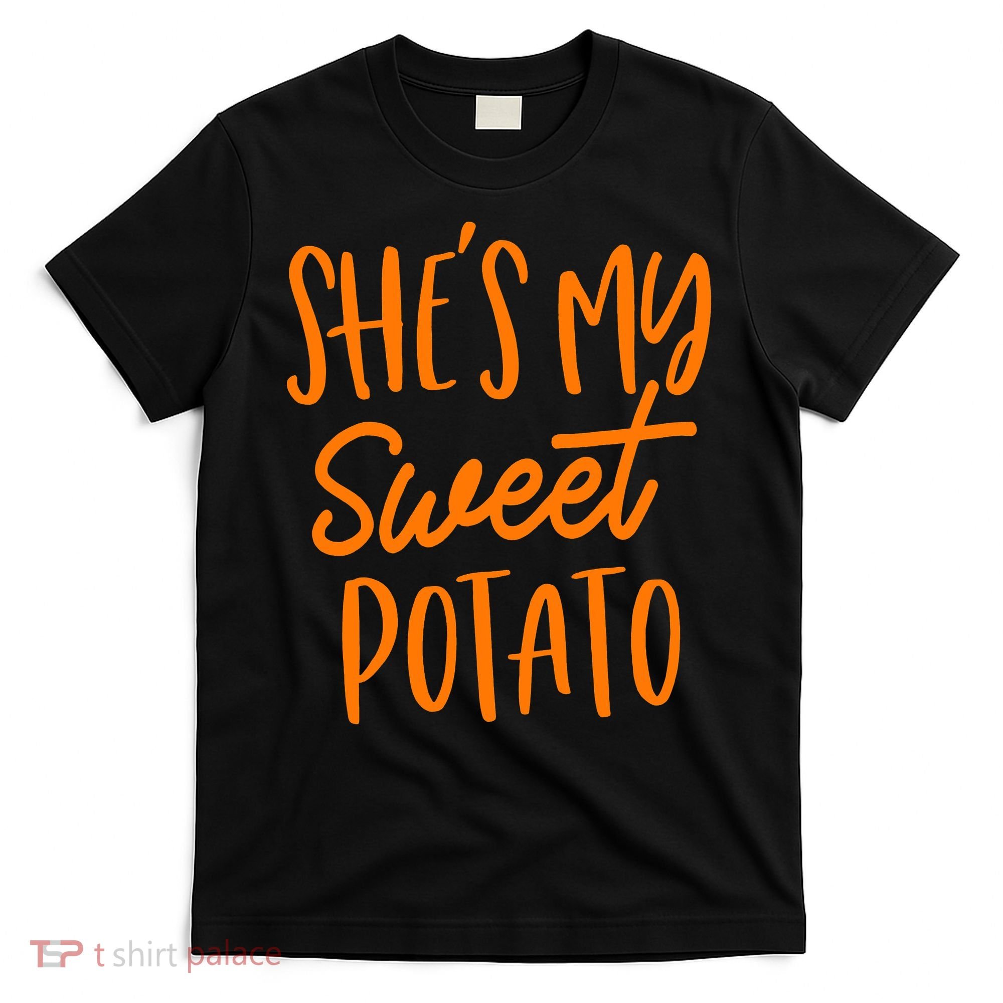 She's My Sweet Potato I Yam Set Couples Thanksgiving Funny T-Shirt