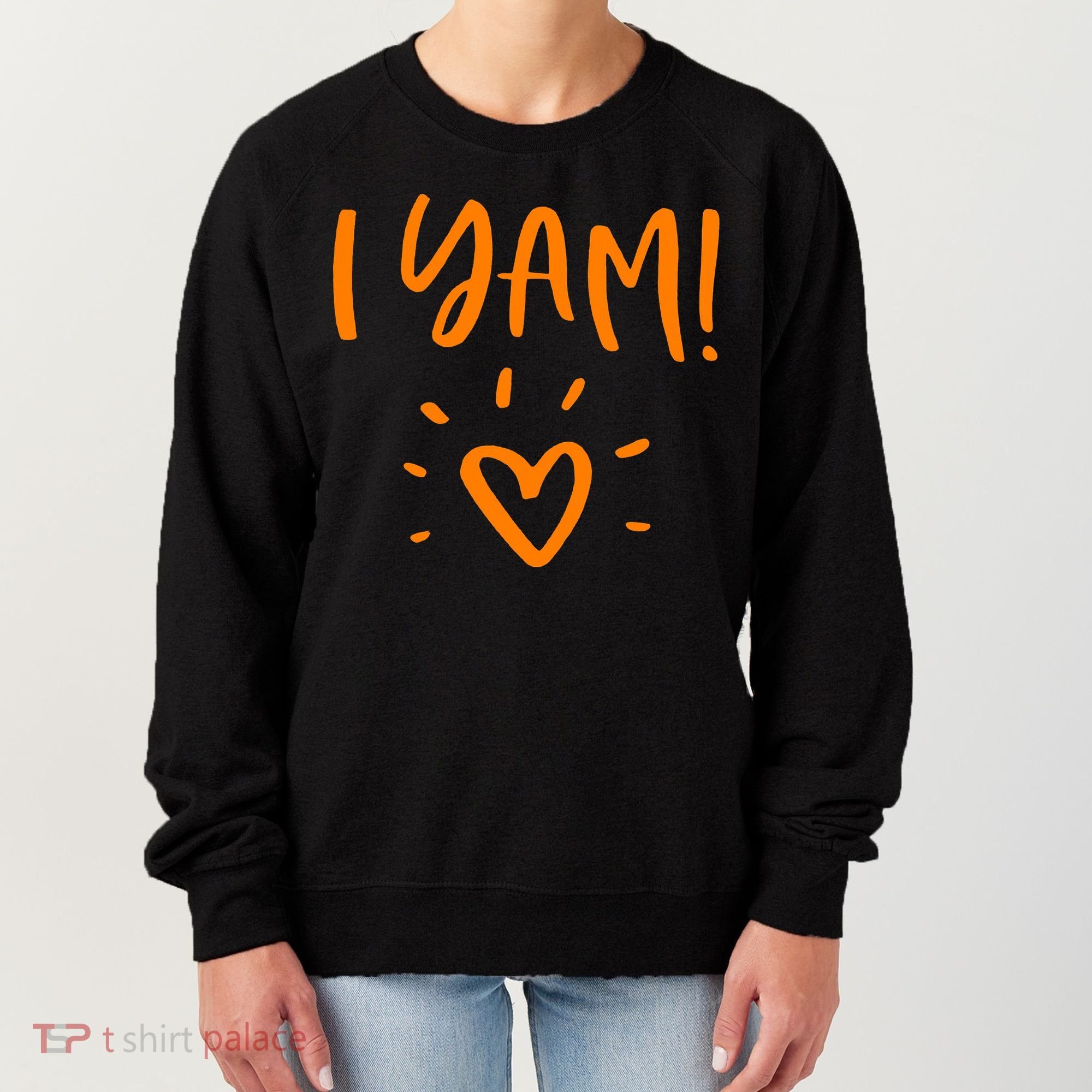 She's My Sweet Potato I Yam Set Couples Thanksgiving Women's Sweatshirt