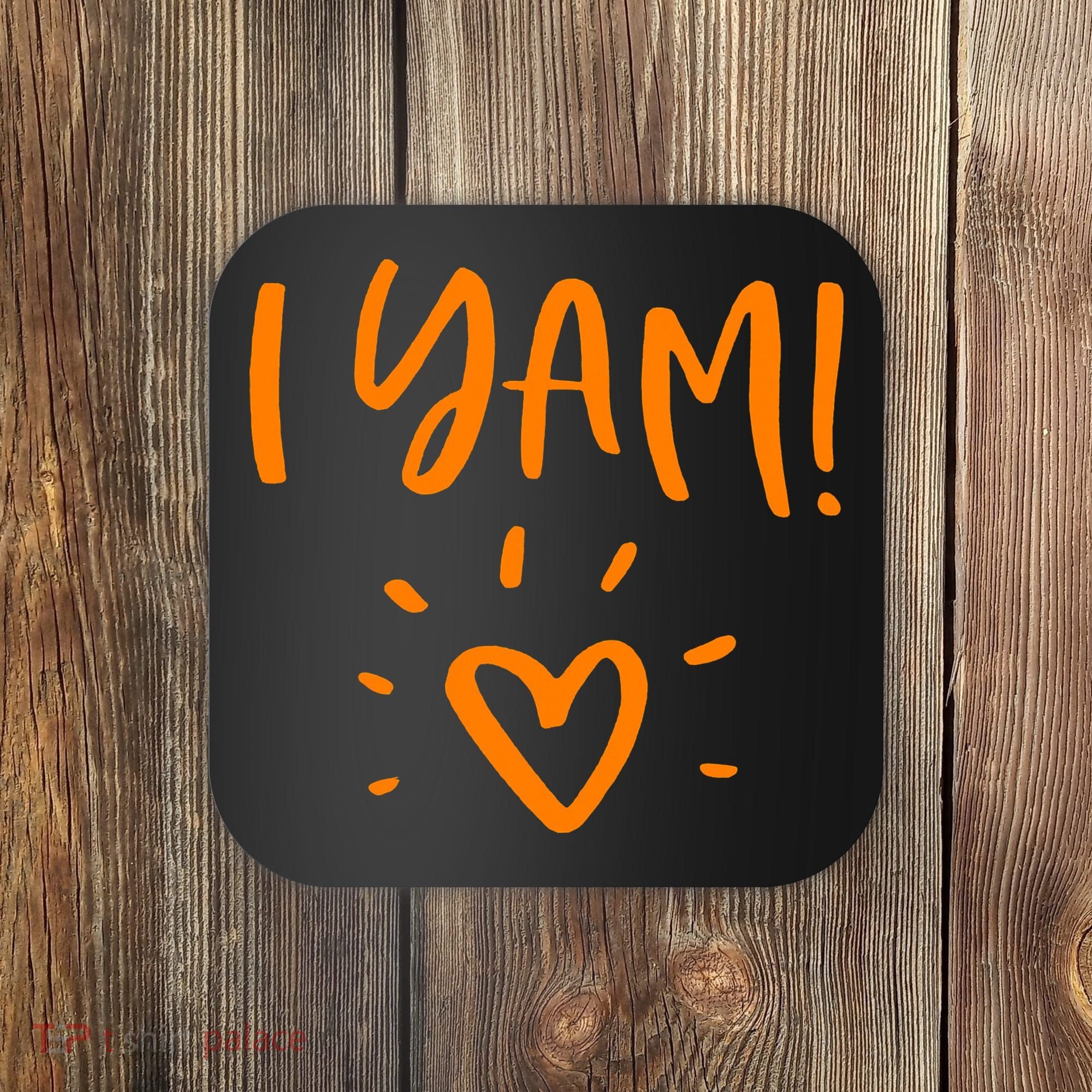 She's My Sweet Potato I Yam Set Couples Thanksgiving Coaster