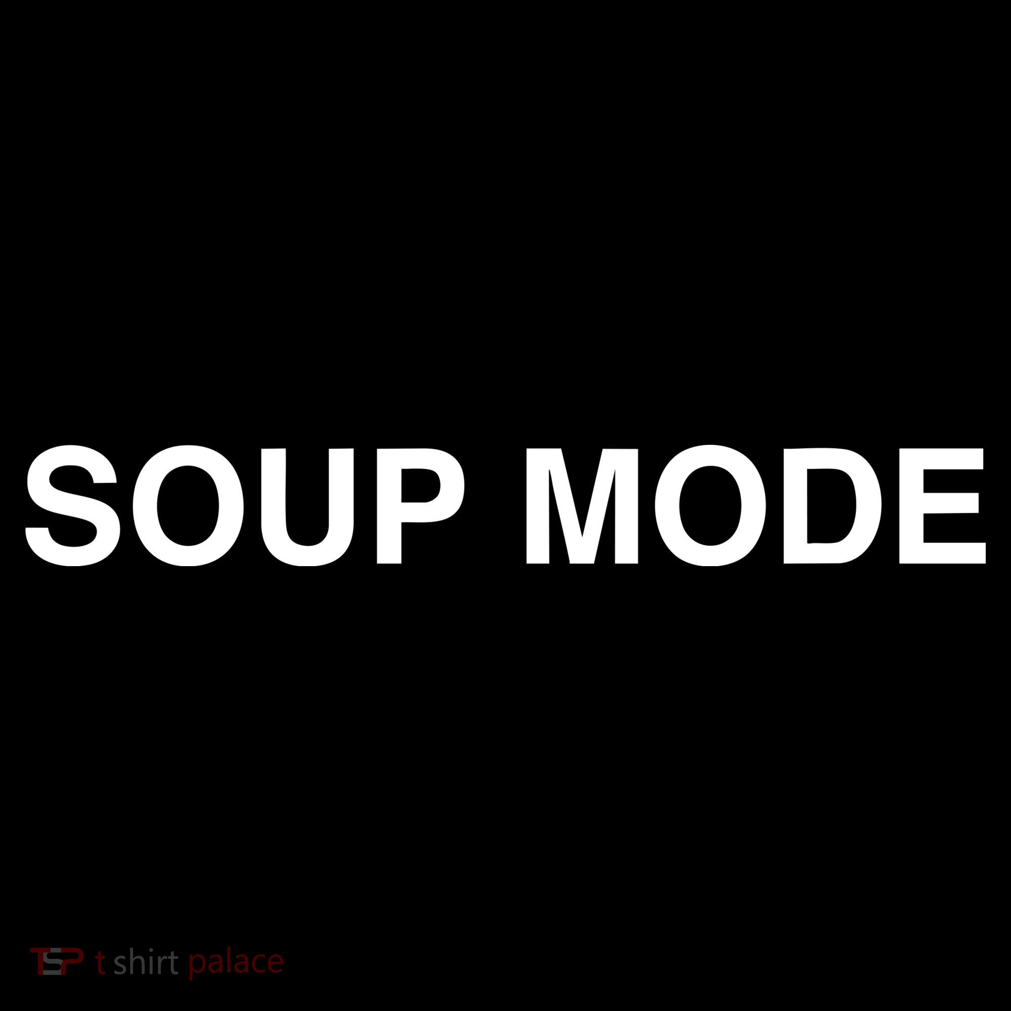 Soup Mode Long Sleeve Shirt