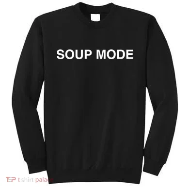 Soup Mode Sweatshirt