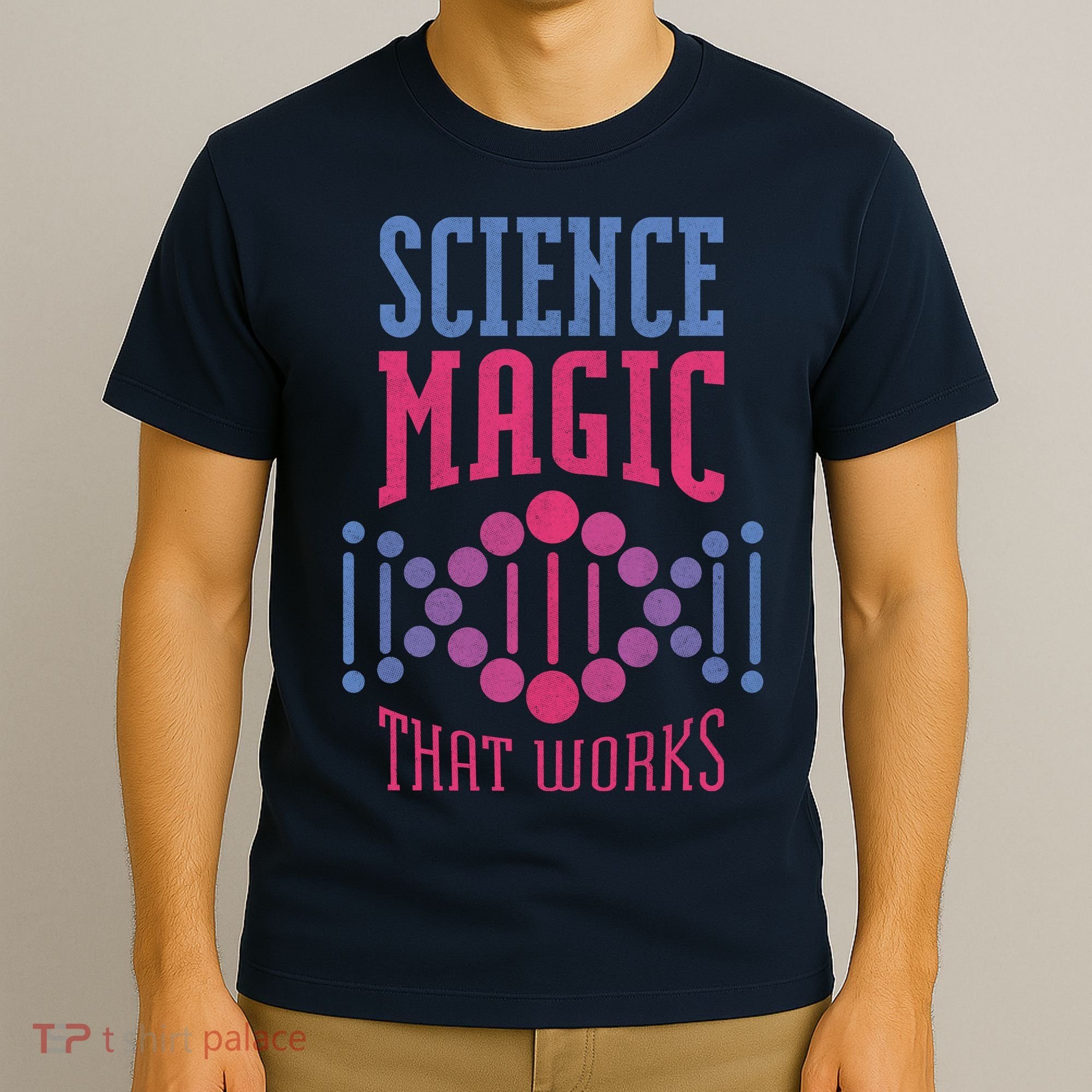 Science Magic That Works T-Shirt