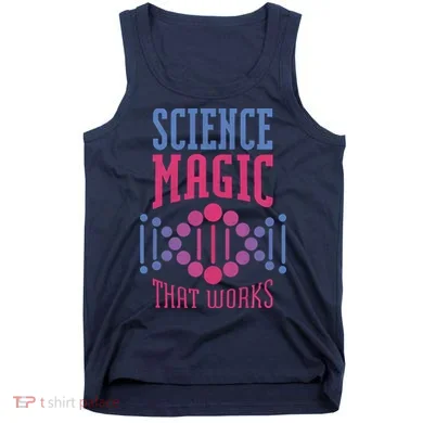 Science Magic That Works Tank Top