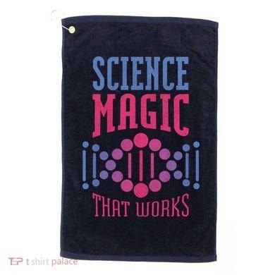 Science Magic That Works Golf Towel