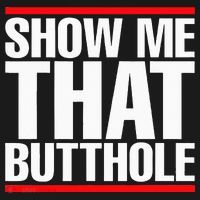 Show Me That Butthole Or  Vintage Funny T-Shirt thumb 7