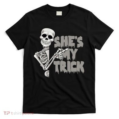 She's My Trick T-Shirt