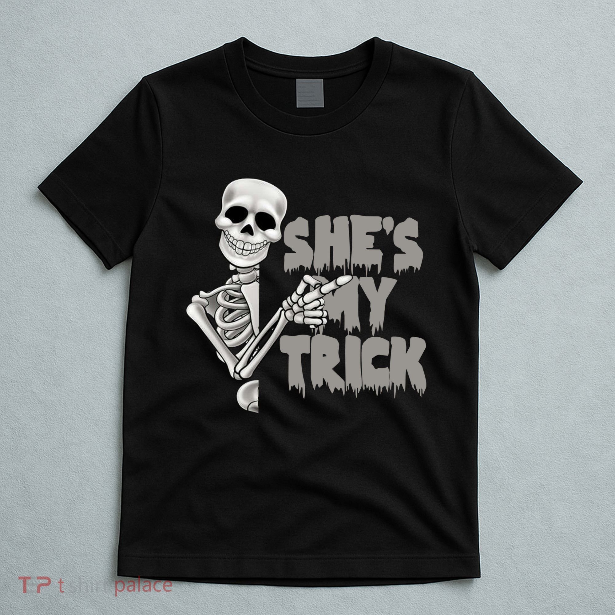 She's My Trick T-Shirt