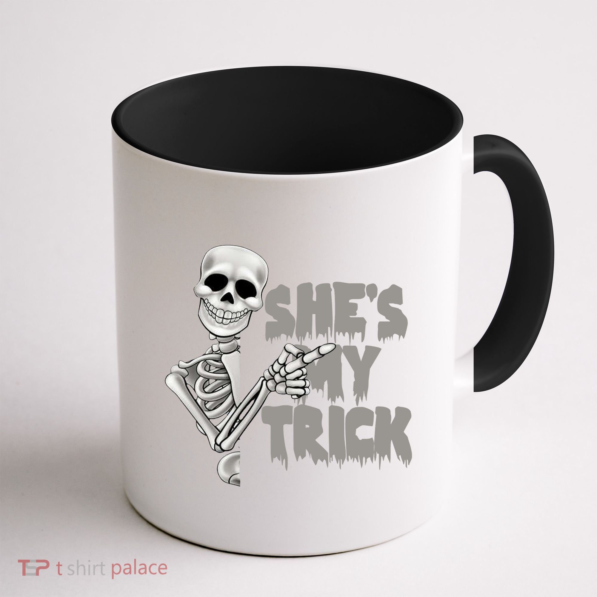 She's My Trick Coffee Mug