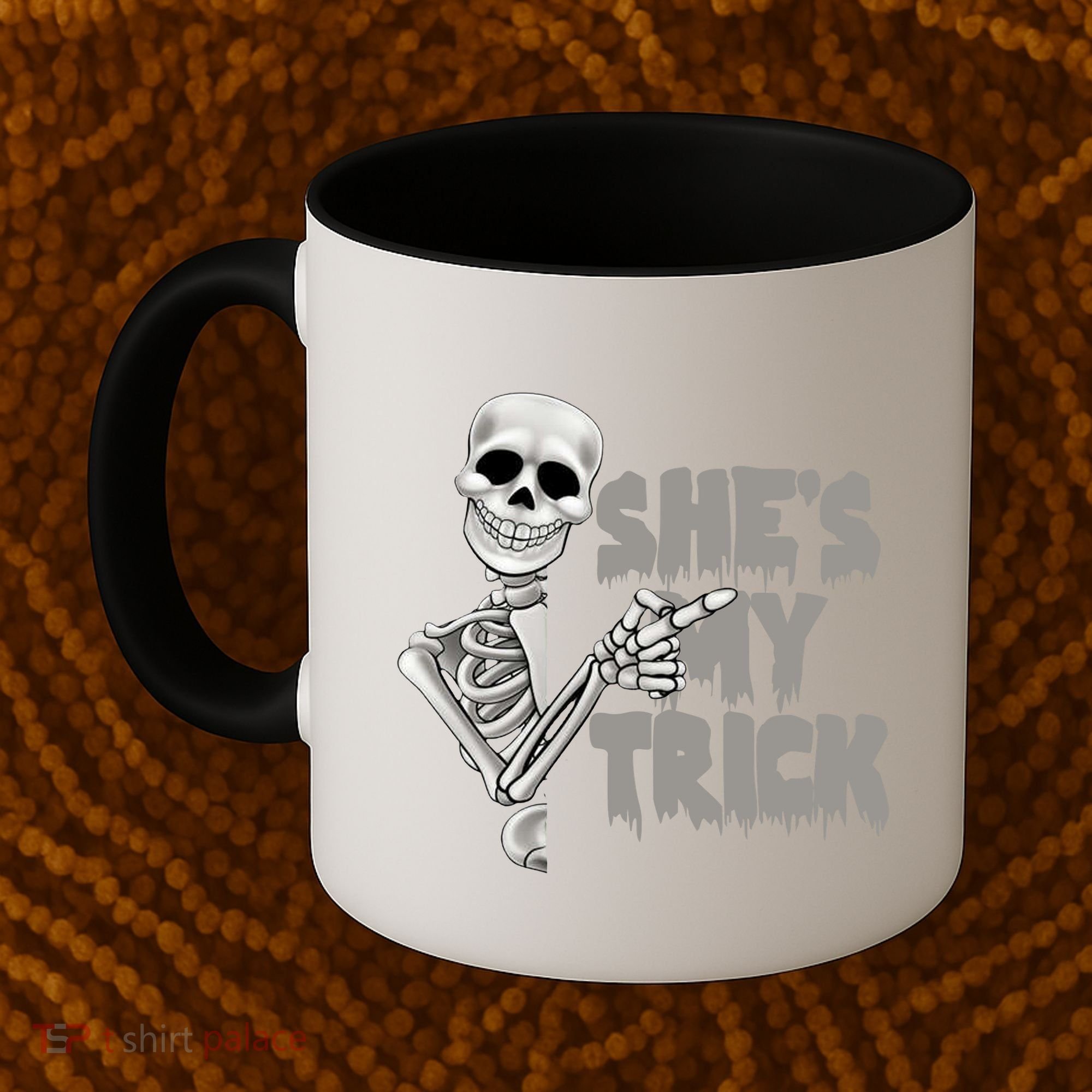 She's My Trick Coffee Mug