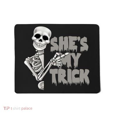 She's My Trick Mousepad