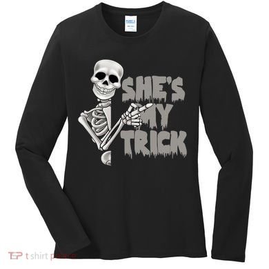 She's My Trick Women's Long Sleeve Shirt