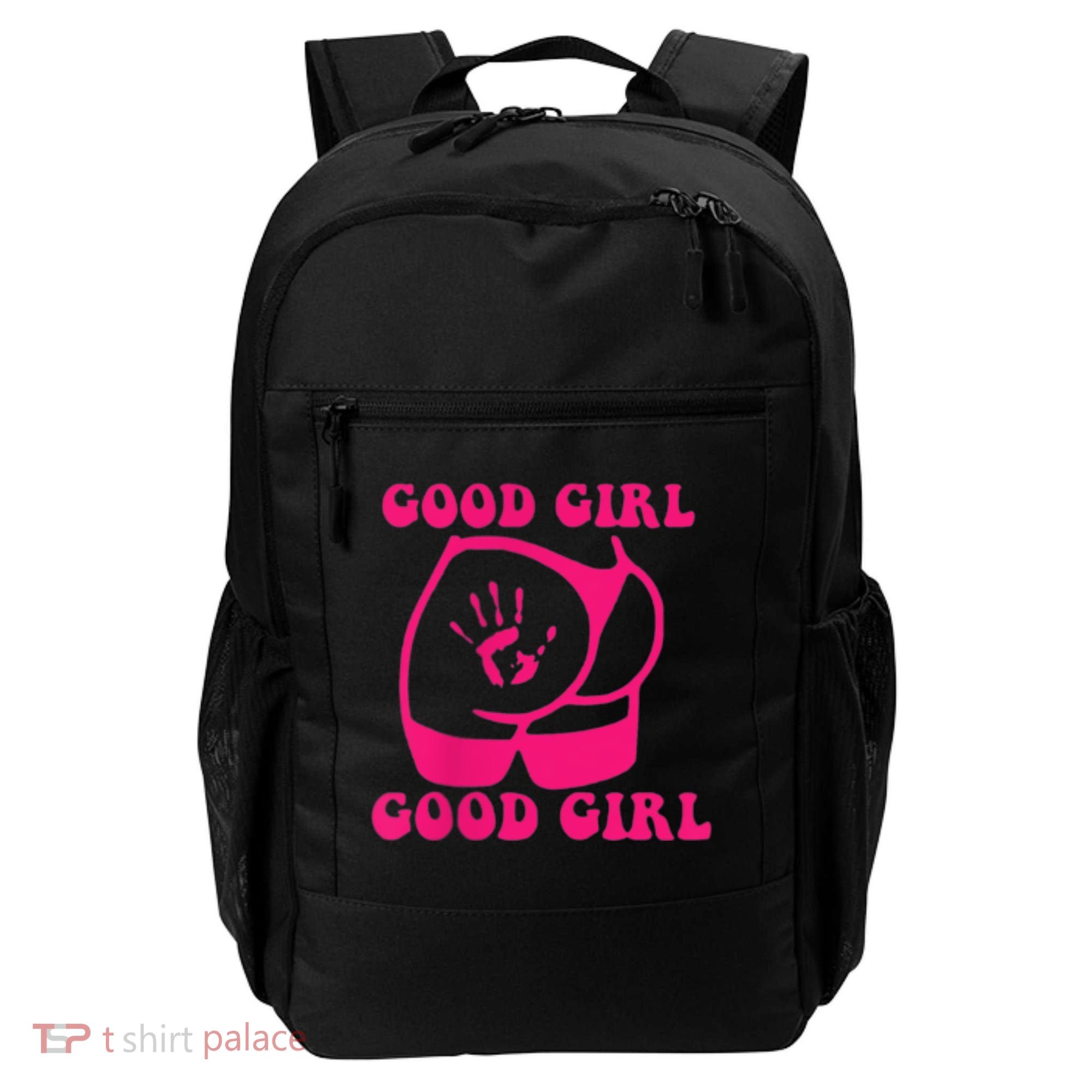Spank Me That's The Only Way I Learn Funny Saying Backpack