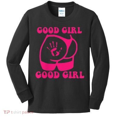 Spank Me That's The Only Way I Learn Funny Saying Kids Long Sleeve Shirt