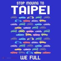 Stop Moving To Taipei We Full Taiwan Funny Taiwanese Humor Gift Kids Hoodie thumb 5