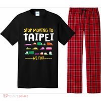 Stop Moving To Taipei We Full Taiwan Traffic Taiwanese Gift Pajama Set thumb 0