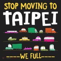 Stop Moving To Taipei We Full Taiwan Traffic Taiwanese Gift Hat thumb 2