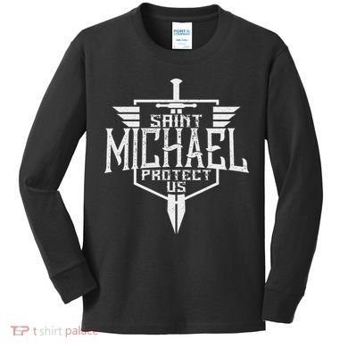 Saint Michael The Archangel Protect Us Catholic Kids Long Sleeve Shirt