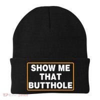Show Me That Butthole Beanie thumb 0