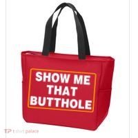 Show Me That Butthole Tote Bag thumb 3