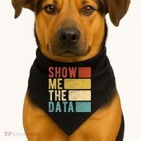 Show Me The Data Data Scientist Data Analyst USA-Made Doggie Bandana thumb 1