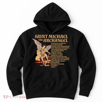 St Michael The Archangel Prayer Gift Hoodie