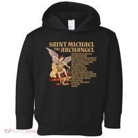 St Michael The Archangel Prayer Gift Toddler Hoodie thumb 0