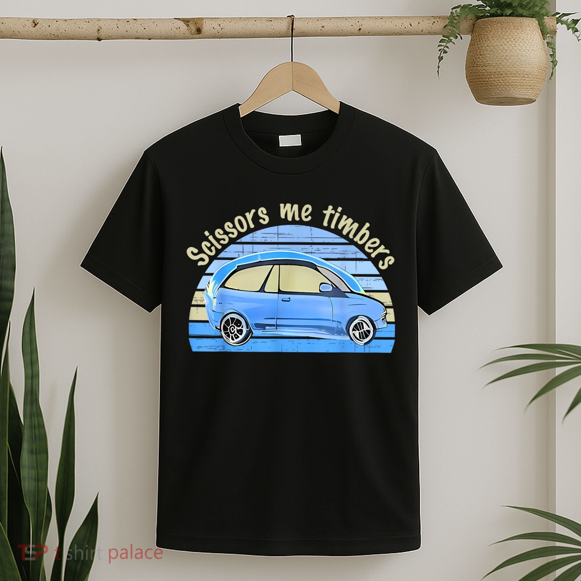 Scissors Me Timbers Funny Car T-Shirt
