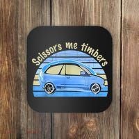 Scissors Me Timbers Funny Car Coaster thumb 0