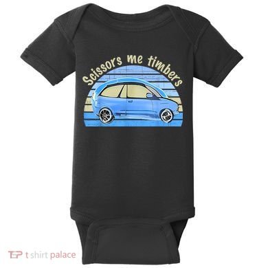 Scissors Me Timbers Funny Car Baby Bodysuit
