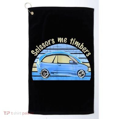 Scissors Me Timbers Funny Car Golf Towel