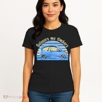 Scissors Me Timbers Funny Car Women's T-Shirt thumb 4
