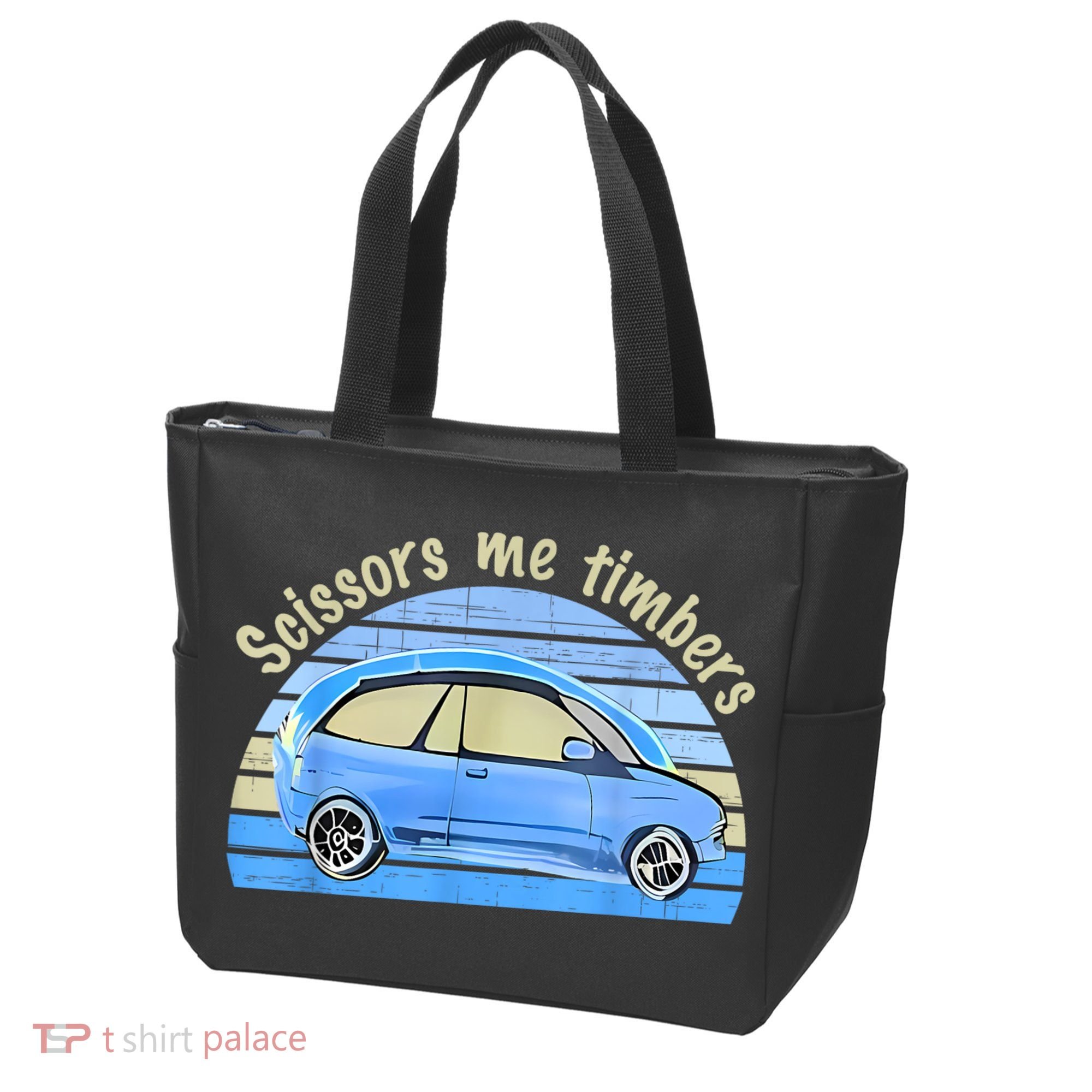 Scissors Me Timbers Funny Car Tote Bag