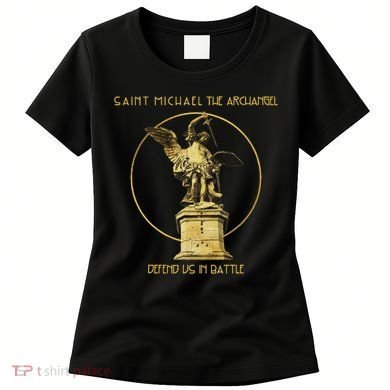 Saint Michael The Archangel Defend Us Prayer Catholic Women's T-Shirt