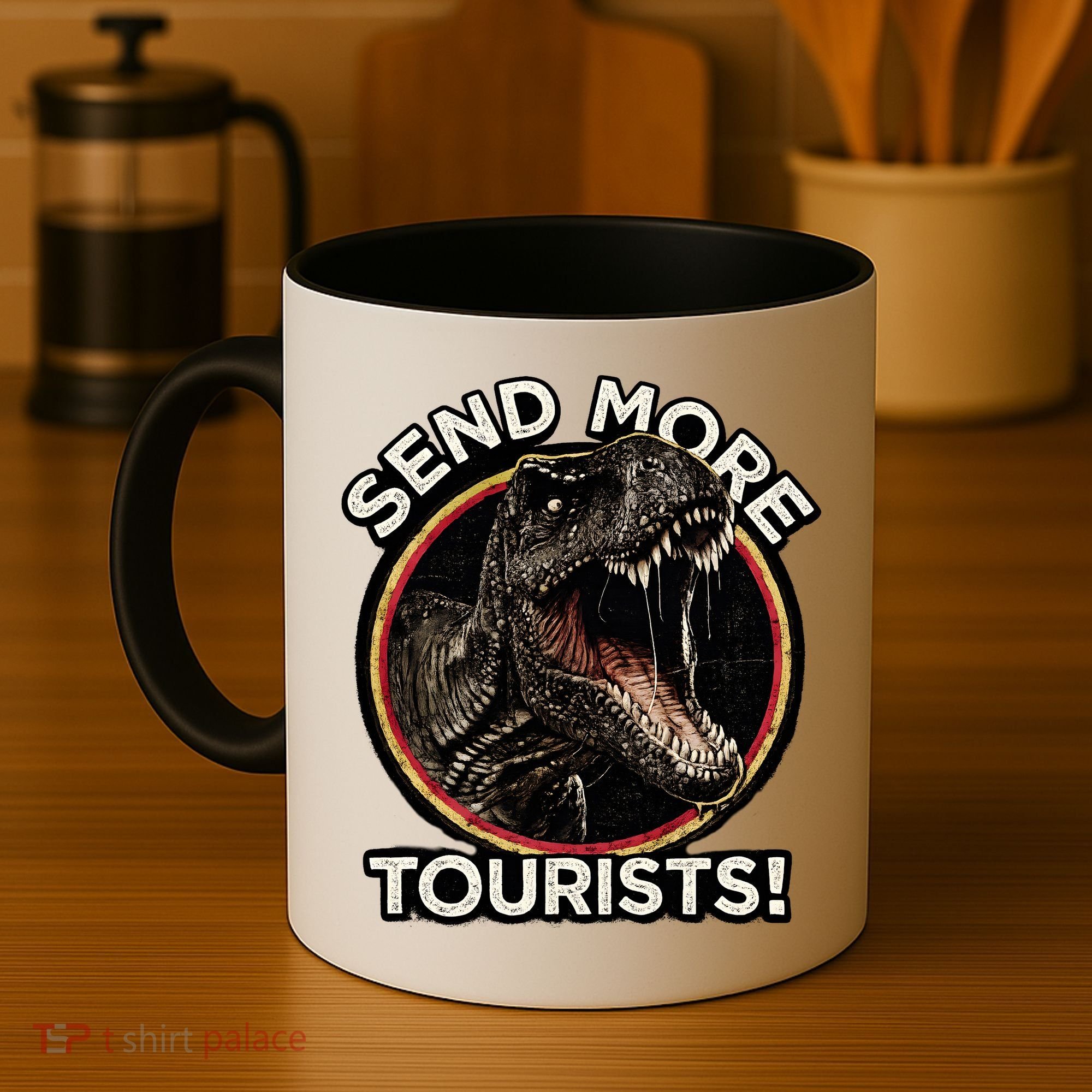 Send More Tourists! Funny T-Rex  Coffee Mug