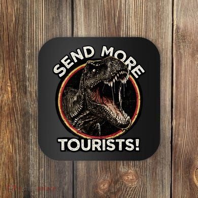 Send More Tourists! Funny T-Rex  Coaster